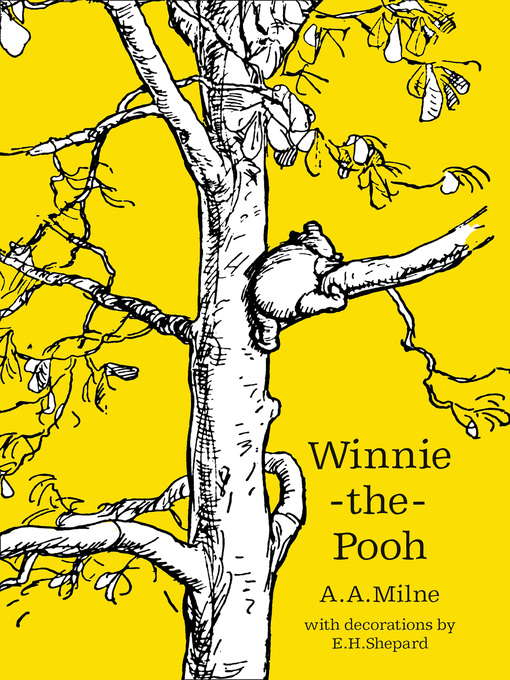 Title details for Winnie-the-Pooh by A. A. Milne - Available